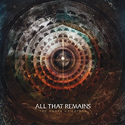 All That Remains: Order of Things