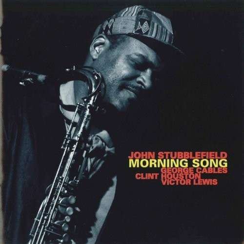 Stubblefield, John: Morning Song