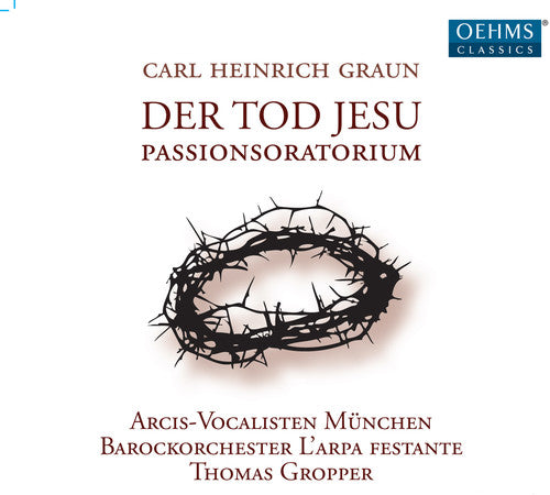 Graun / Gropper / Baroque Orch Larpa Festante: Death of Jesus