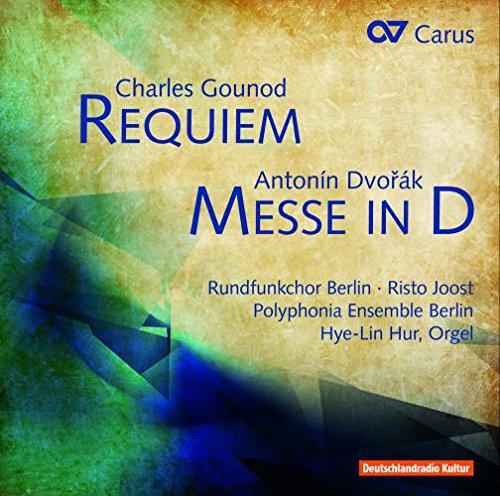 Gounod / Dvorak / Bretschneider: Requiem-Mass in D Major