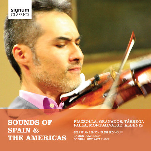 Albeniz / De Falla / Montsalvatge / Granados: Sounds of Spain & the Americas