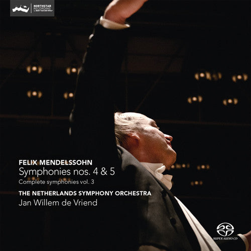 Mendelssohn / Netherlands So / De Vriend: Symphonies 4 & 5