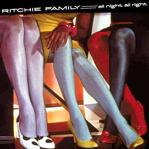 Ritchie Family: All Night All Right