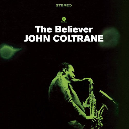 Coltrane, John: Believer