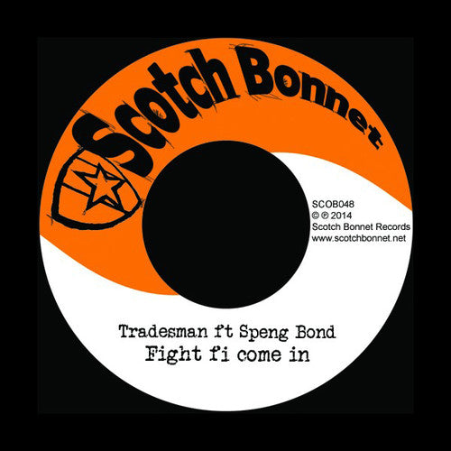 Tradesman: Fight Fi Come in / 001 Dub