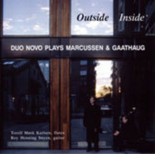Duo Novo: Outside Inside