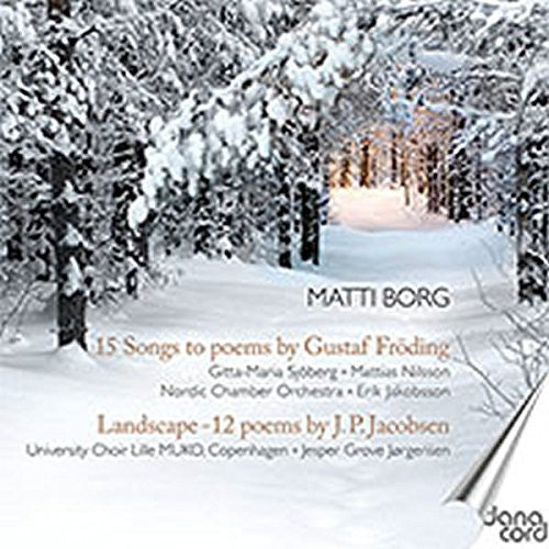 Borg, Matti: 15 Songs to Poems By Gustaf Froding