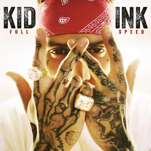 Kid Ink: Full Speed