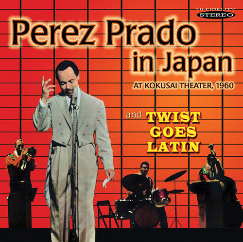 Prado, Perez: Prado in Japan & Twist Goes Latin