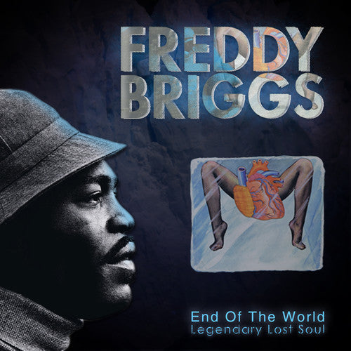 Briggs, Freddy: End of the World: Legendary Lost Soul
