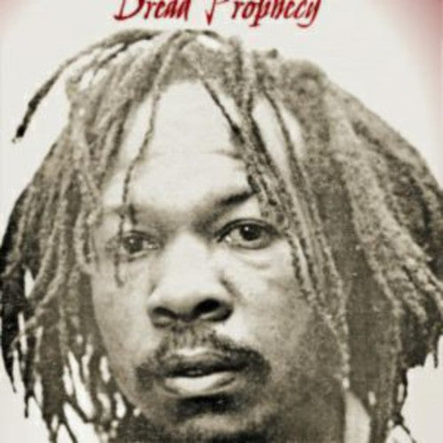 Yabby You: Dread Prophecy