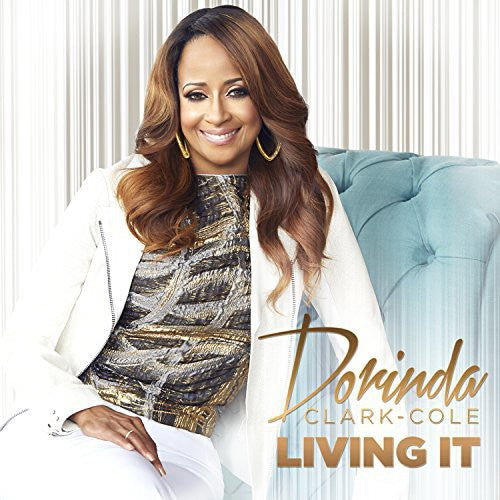 Clark-Cole, Dorinda: Living It