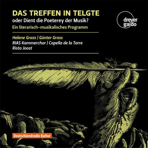 Praetorius / Von Bruck / Tunder / Schutz: Das Treffen in Teltge Oder Dient Die Poeterey