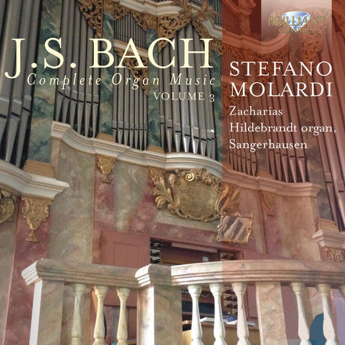 Bach, J.S. / Molardi: Comp Organ Music 3