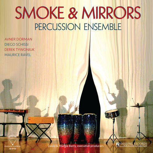 Dorman / Smoke & Mirrors Percussion Ensemble: Smoke & Mirrors
