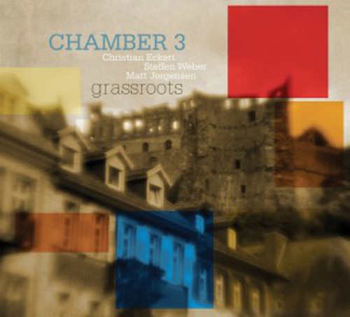 Chamber 3: Grassroots