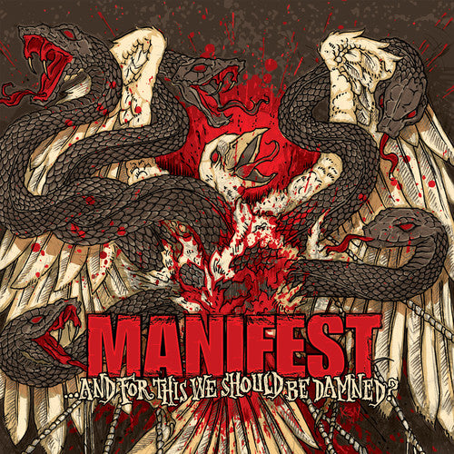 Manifest: And for This We Should Be Damned