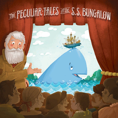 Big World Audio Theatre: Peculiar Tales of the S.S. Bungalow