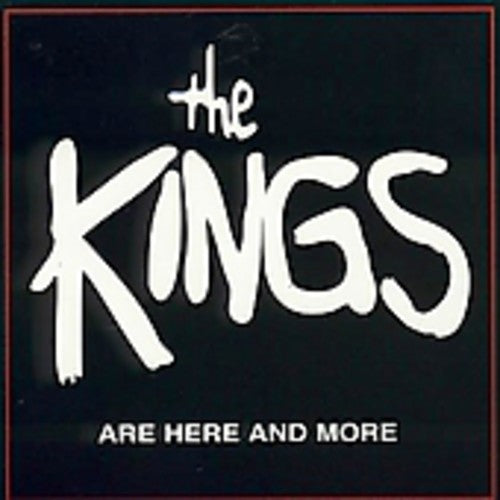 Kings: Are Here and More