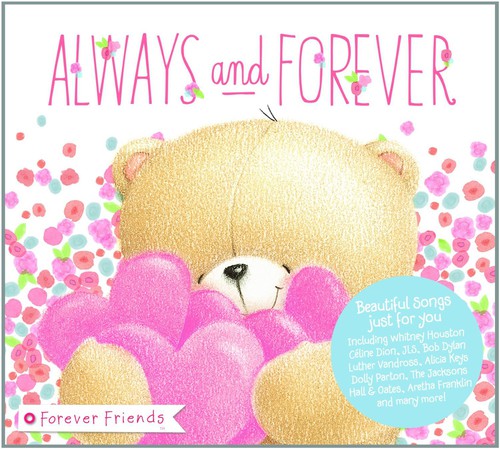 Forever Friends Always & Forever / Various: Forever Friends Always & Forever