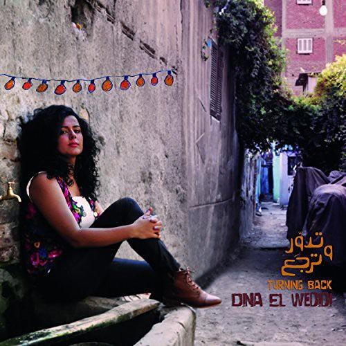 Wedidi, Dina El: Turning Back