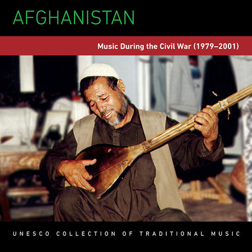 Afghanistan: Music During the Civil War 79-01 / Va: Afghanistan: Music During the Civil War 79-01 / Various