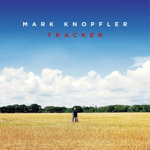 Knopfler, Mark: Tracker (Deluxe Edition)