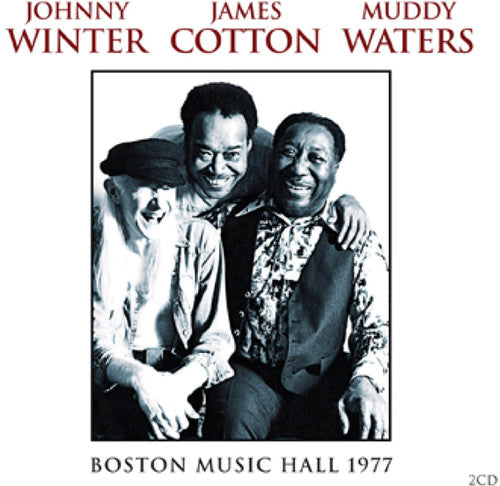 Winter, Johnny / Cotton, James: Boston Music Hall 1977