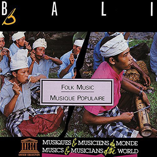 Bali: Folk Music / Various: Bali: Folk Music