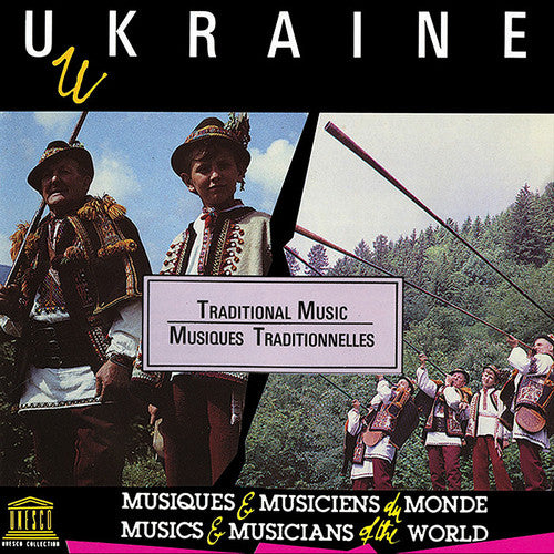 Ukraine: Traditional Music / Various: Ukraine: Traditional Music