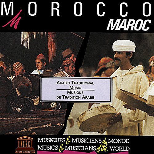 Morocco: Arabic Traditional Music / Various: Morocco: Arabic Traditional Music