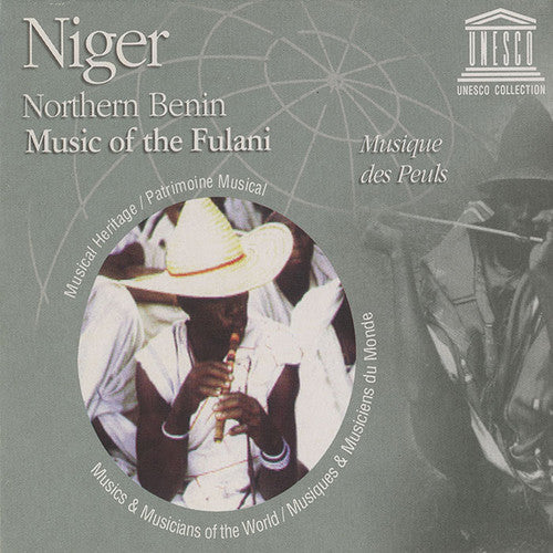 Niger / Northern Benin: Music of the Fulani / Var: Niger / Northern Benin: Music of the Fulani