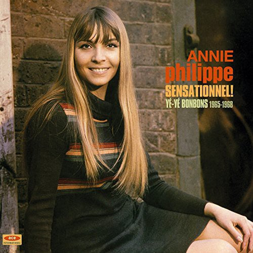 Philippe, Annie: Sensationnel Ye-Ye Bonbons 1965-68