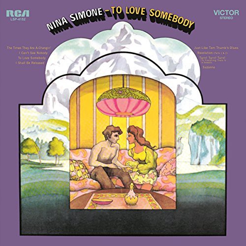 Simone, Nina: To Love Somebody