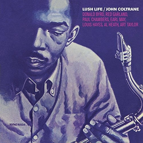 Coltrane, John: Lush Life