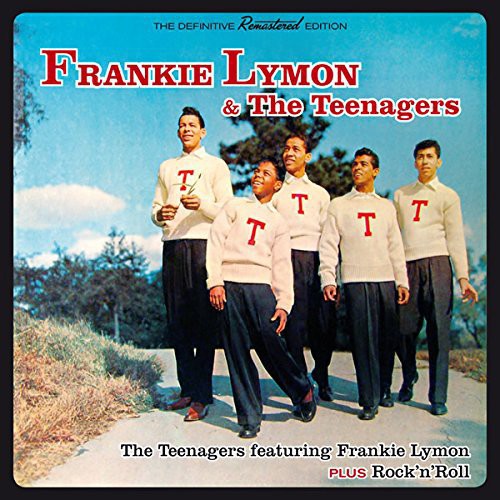 Lymon, Frankie: Teenagers Featuring Frankie Lymon