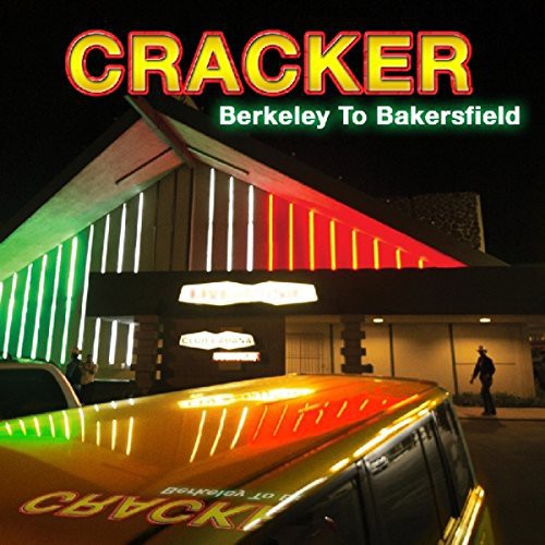Cracker: Berkeley to Bakersfield