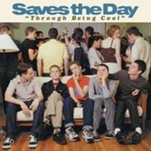 Saves the Day: Through Being Cool