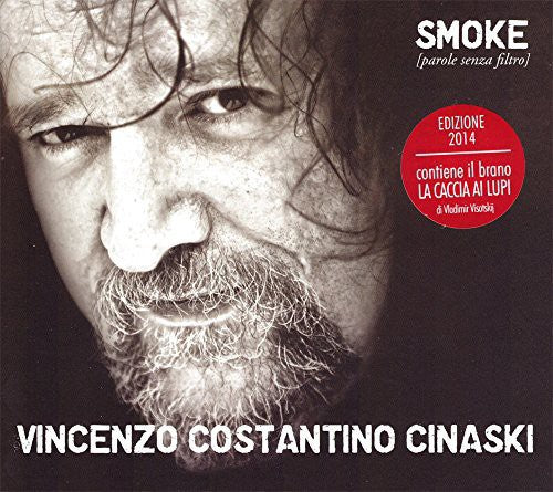 Cinaski, Costantino: Smoke (Parole Senza Filtro)-2014 Edition