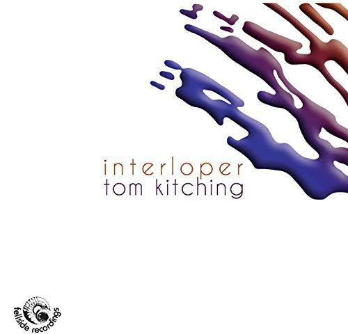 Kitching, Tom: Interloper