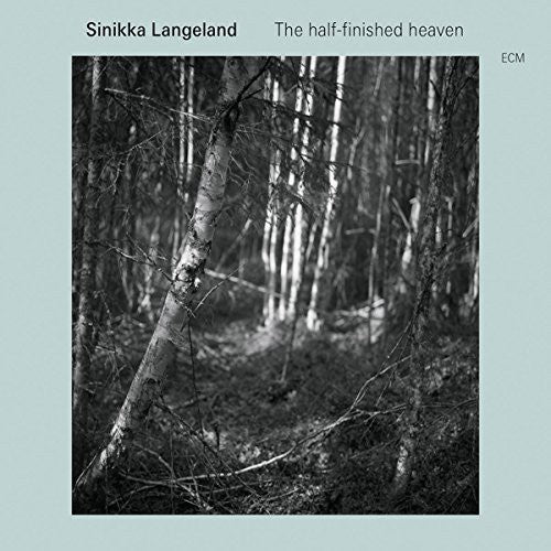 Langeland, Sinikka: Half-Finished Heaven