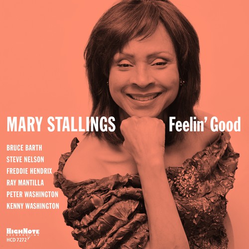 Mary Stallings: Fellin Good