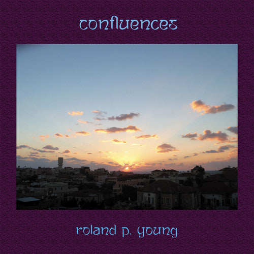 Young, Roland P: Confluences