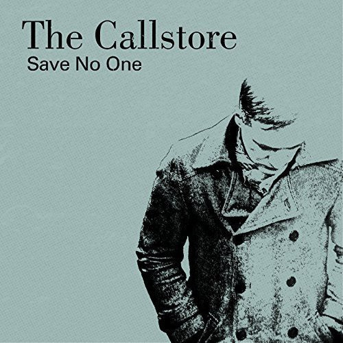 Callstore: Save No One