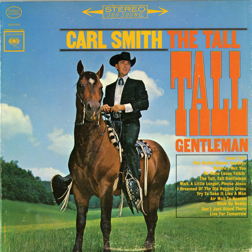 Smith, Carl: Tall Tall Gentleman