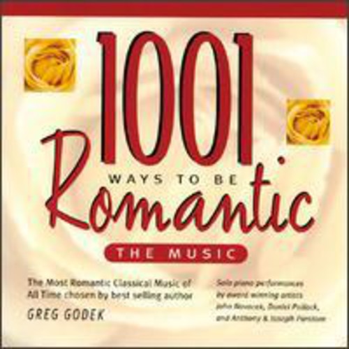 Novacek / Pollack / Paratore / Godek: 1001 Ways to Be Romantic: The Music