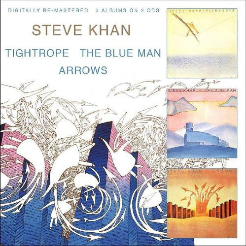 Khan, Steve: Tightrope/Blue Man/Arrows