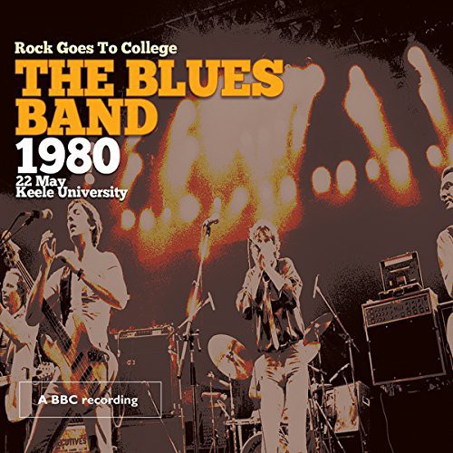 Blues Band: Rock Goes to College