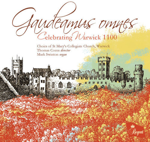 Choirs of st Mary's Collegiate Church Warwick: Gaudeamus Omnes