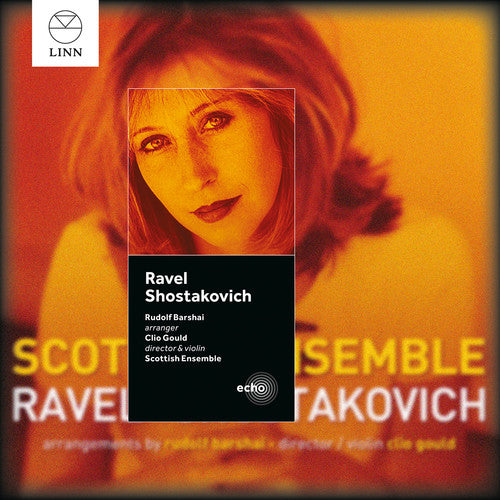 Ravel / Shostakovich / Gould / Scottish Ens: Works for STRS